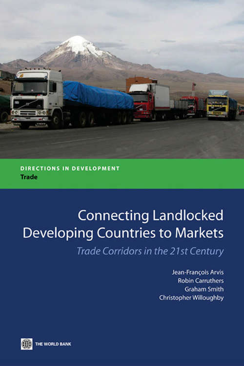 Connecting Landlocked Developing Countries to Markets
