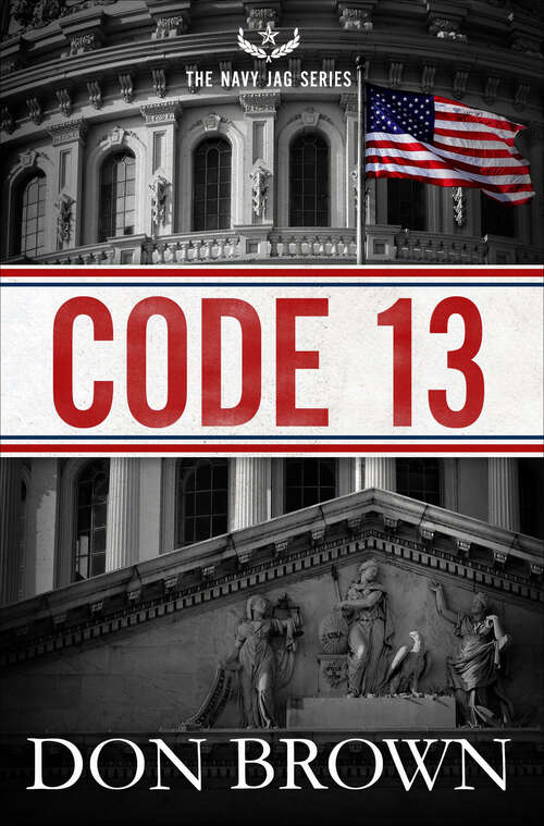 Book cover of Code 13 (The Navy JAG Series #2)