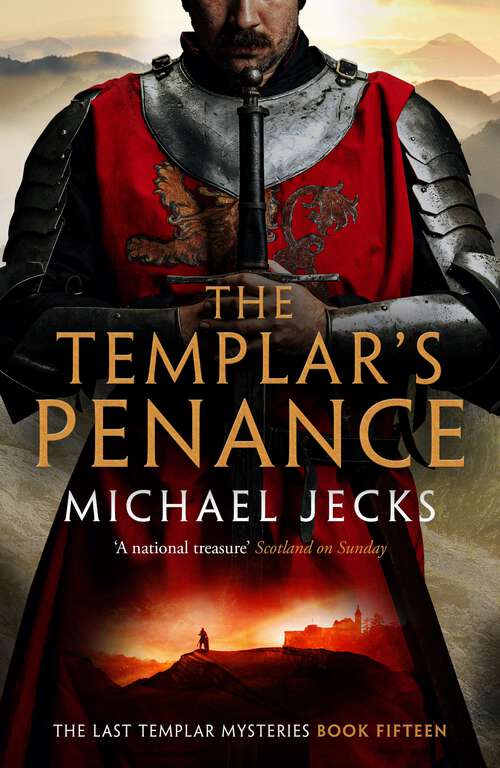 Book cover of The Templar's Penance: An enthralling medieval adventure (A\medieval West Country Mystery Ser.: Bk. 15)