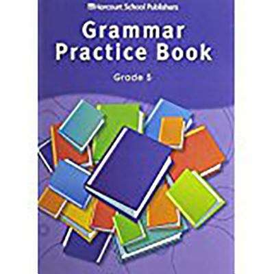 Book cover of Storytown: Grammar Practice Book (Grade #5)