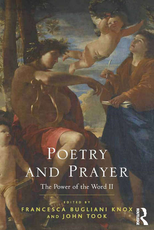 Poetry and Prayer: The Power of the Word II (The Power of the Word)
