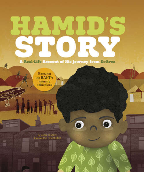 Book cover of Hamid's Story: A Real-life Account Of His Journey From Eritrea (Seeking Refuge Ser.)