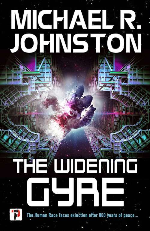 The Widening Gyre (Fiction Without Frontiers)
