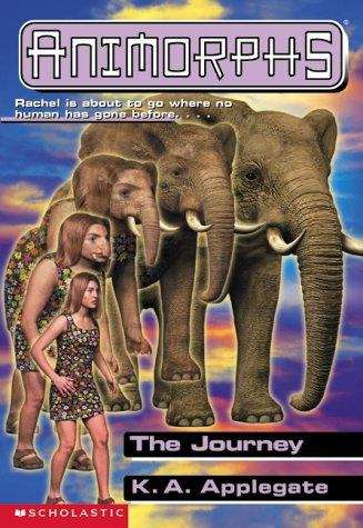 Book cover of The Journey (Animorphs #42)