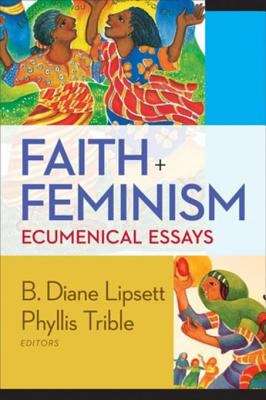 Book cover of Faith and Feminism: Ecumenical Essays