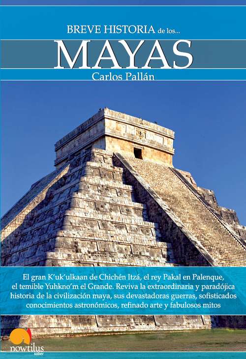 Book cover of Breve historia de los mayas (Breve Historia)