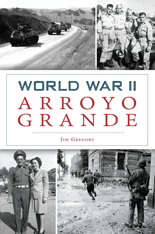 Book cover of World War II Arroyo Grande (Military)