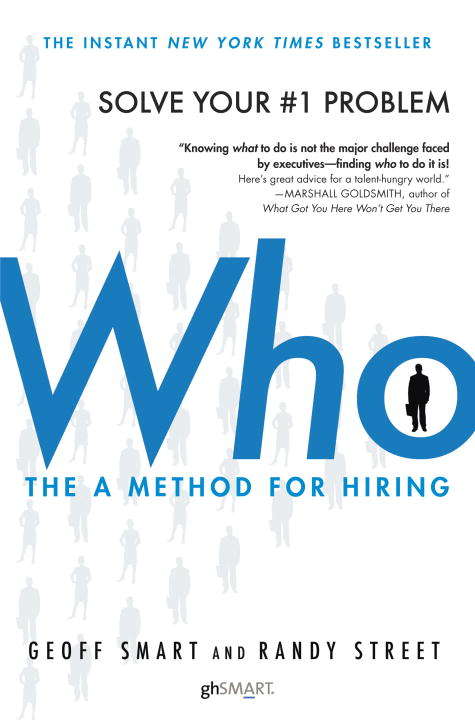 Who: The A Method for Hiring (Playaway Adult Nonfiction Ser.)
