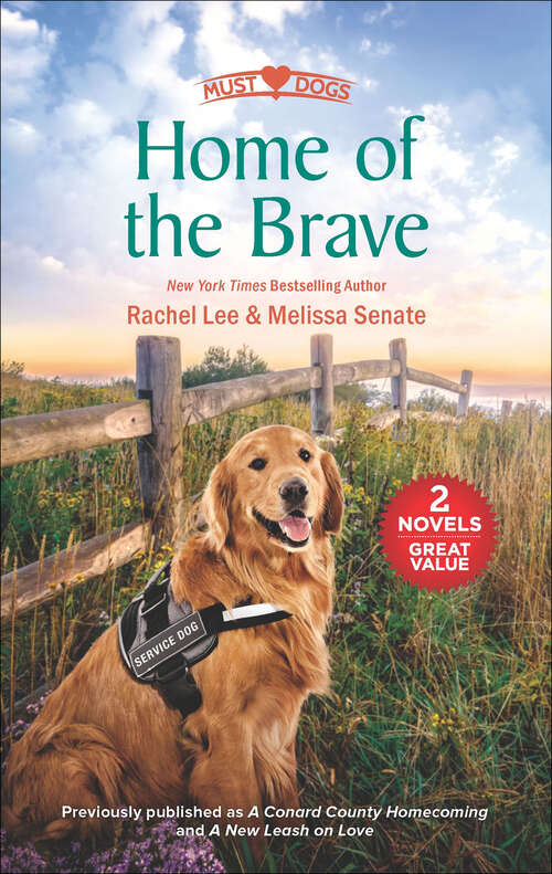 Book cover of Home of the Brave (Reissue) (Must Love Dogs)
