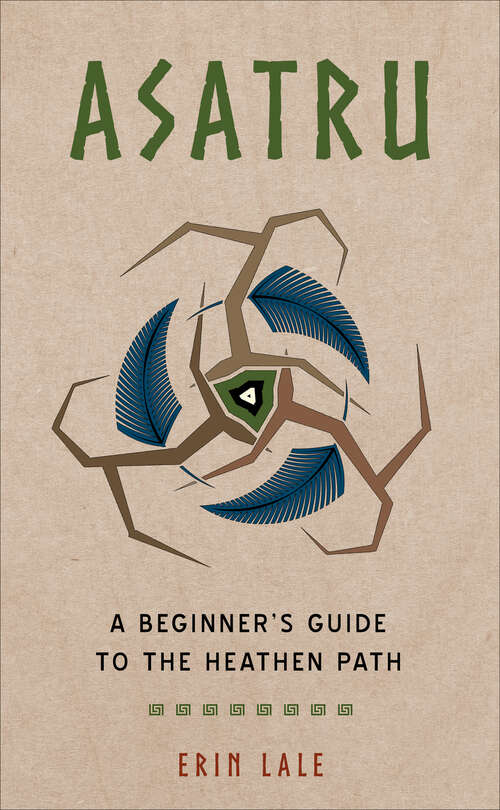 Book cover of Asatru: A Beginner's Guide to the Heathen Path
