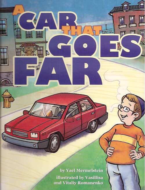 Book cover of A Car That Goes Far