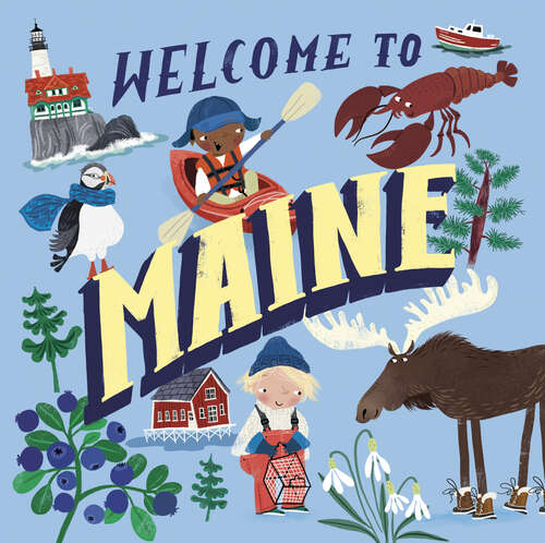 Book cover of Welcome to Maine (Welcome To)