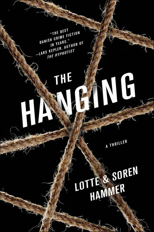 Book cover of The Hanging: A Thriller