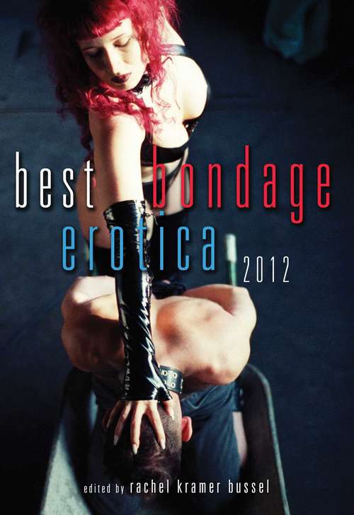 Book cover of Best Bondage Erotica 2012