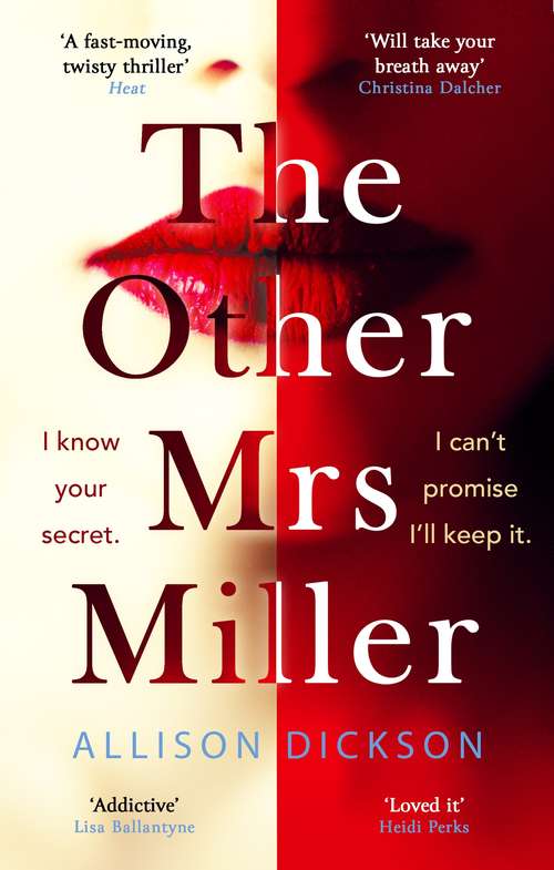 Book cover of The Other Mrs Miller: Gripping, Twisty, Unpredictable - The Must Read Thriller Of the Year