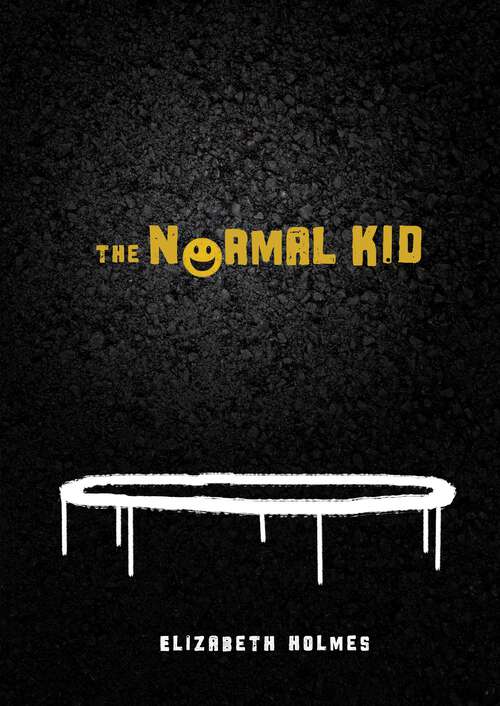 Book cover of The Normal Kid (Exceptional Reading And Language Arts Titles For Intermediate Grades Ser.)