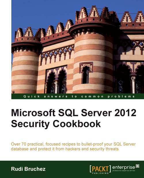 Book cover of Microsoft SQL Server 2012 Security Cookbook