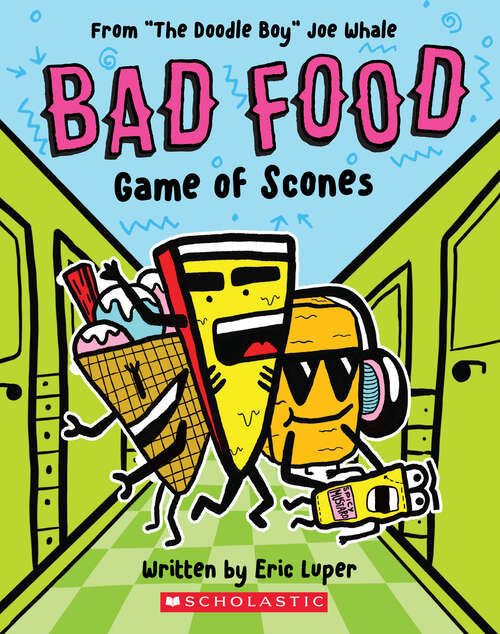 Book cover of Game of Scones: From “The Doodle Boy” Joe Whale (Bad Food)