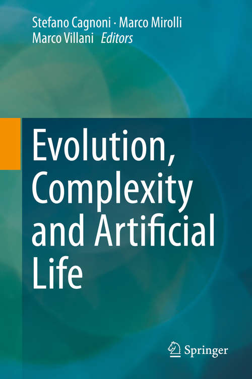 Book cover of Evolution, Complexity and Artificial Life
