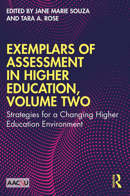Book cover of Exemplars of Assessment in Higher Education, Volume Two: Strategies for a Changing Higher Education Environment