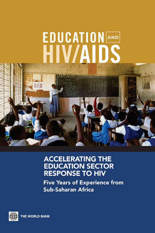 Accelerating the Education Sector Response to HIV