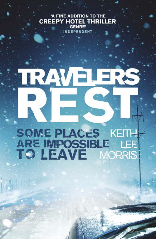 Travelers Rest: A Novel