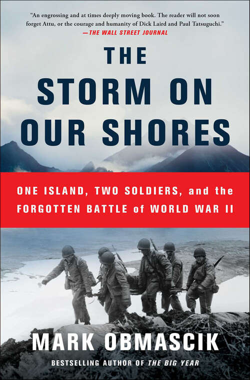 Book cover of The Storm on Our Shores: One Island, Two Soldiers, and the Forgotten Battle of World War II
