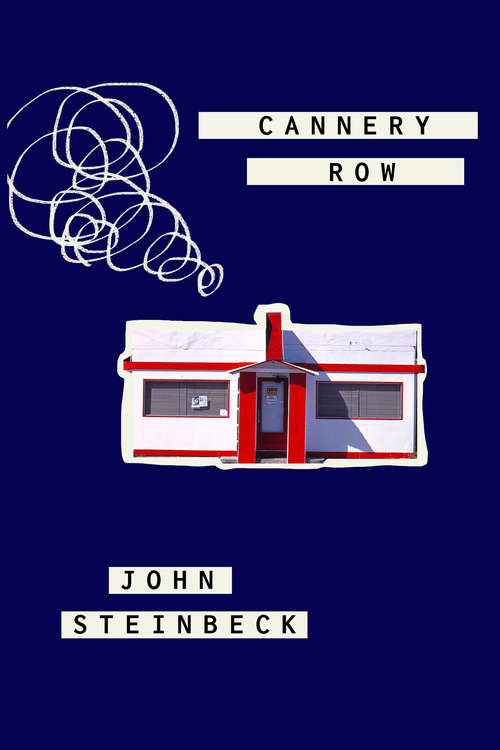 Book cover of Cannery Row (Penguin Classics Ser.)
