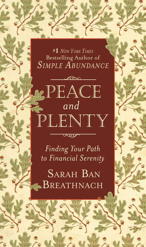 Book cover of Peace and Plenty: Finding Your Path to Financial Serenity