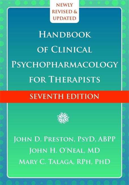 Handbook of Clinical Psychopharmacology for Therapists 7th edition