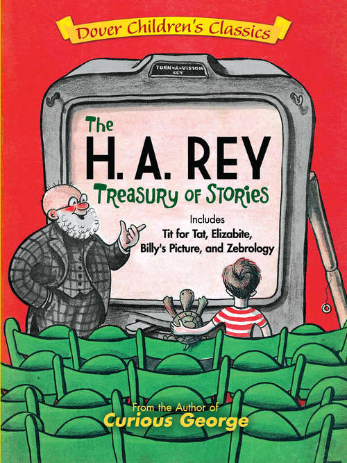 The H. A. Rey Treasury of Stories (Dover Children's Classics)