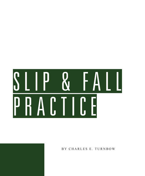 Book cover of Slip & Fall Practice