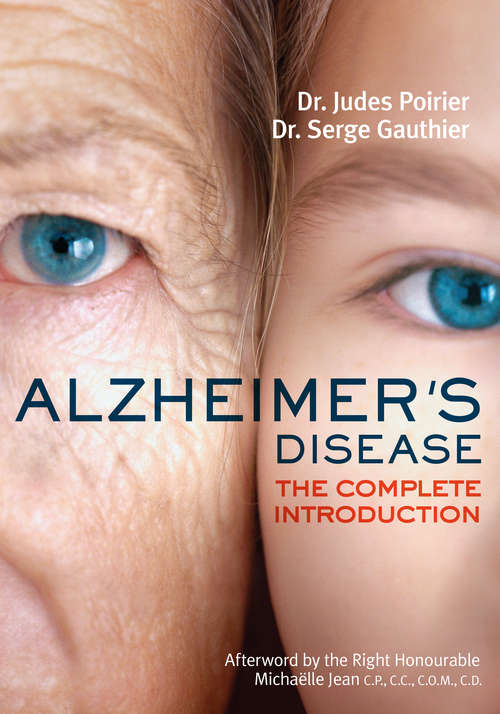 Alzheimer's Disease: The Complete Introduction