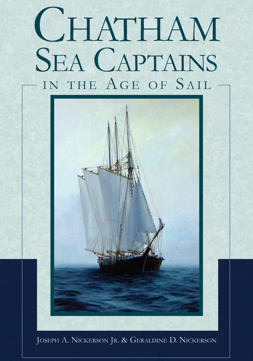 Book cover of Chatham Sea Captains in the Age of Sail