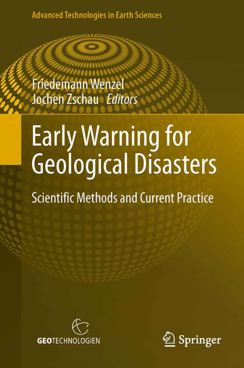 Early Warning for Geological Disasters: Scientific Methods and Current Practice
