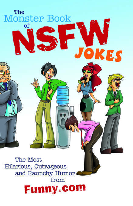 Book cover of The Monster Book of NSFW Jokes