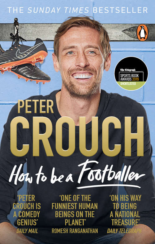 Book cover of How to Be a Footballer: How To Be A Footballer 2