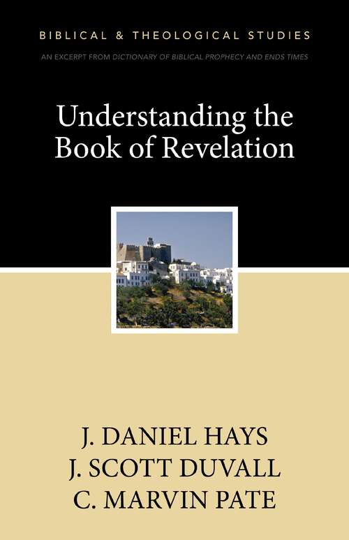 Book cover of Understanding the Book of Revelation: A Zondervan Digital Short