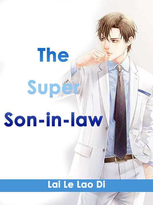 The Super Son-in-law: Volume 2 (Volume 2 #2)
