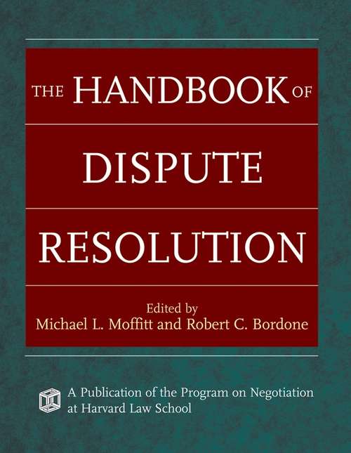 Book cover of The Handbook of Dispute Resolution