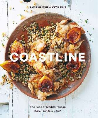 Book cover of Coastline: Food of Mediterranean Italy, France and Spain