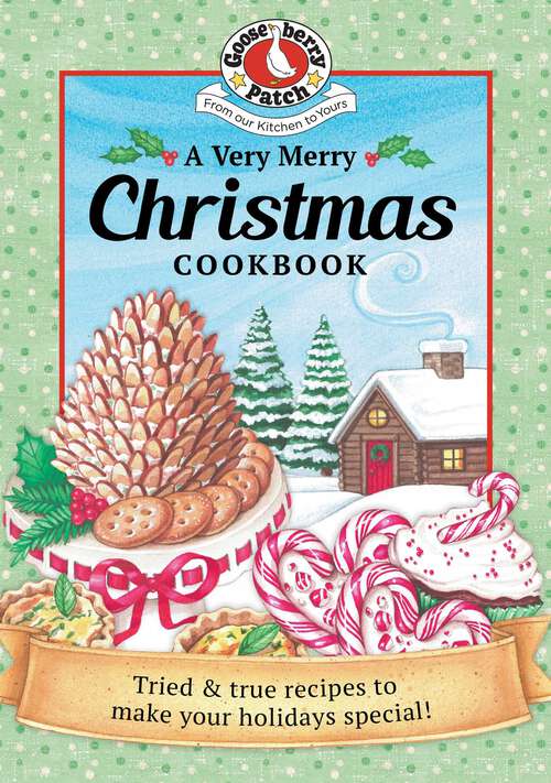 Book cover of A Very Merry Christmas Cookbook