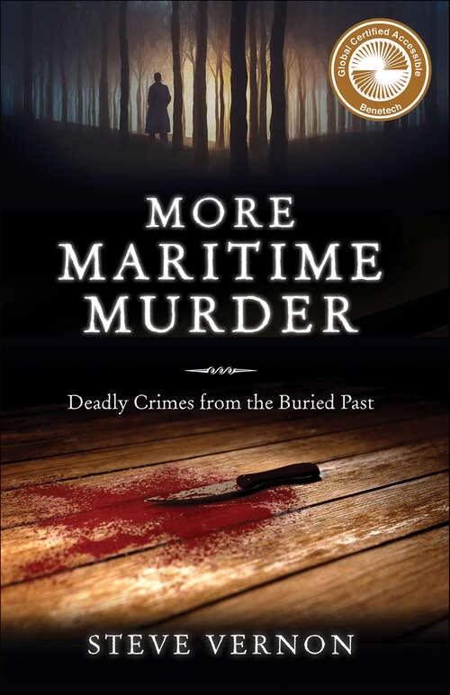 Book cover of More Maritime Murder: Deadly Crimes of the Buried Past