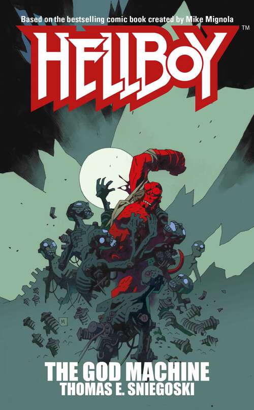 Book cover of The God Machine: A Hellboy Novel (Hellboy #3)