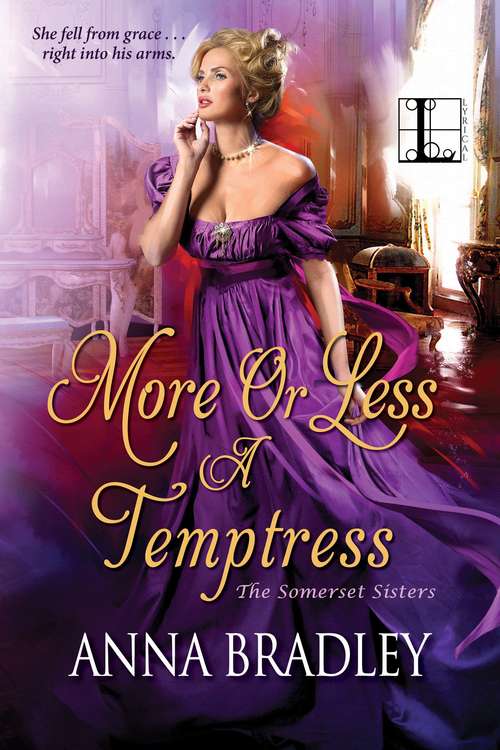 Book cover of More or Less a Temptress (The Somerset Sisters #3)
