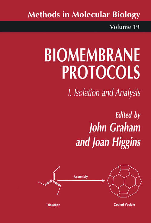 Book cover of Biomembrane Protocols, I. Isolation and Analysis