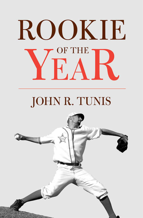 Book cover of Rookie of the Year: Rookie Of The Year/world Series/the Kid From Tomkinsville