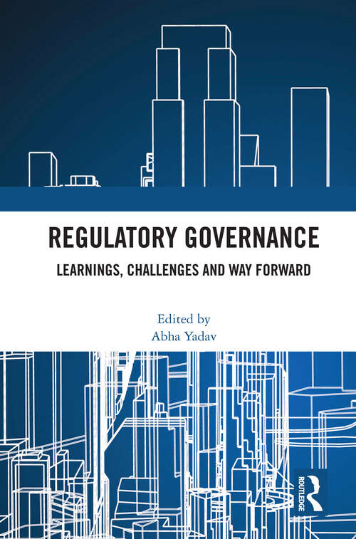 Book cover of Regulatory Governance: Learnings, Challenges and Way Forward (1)