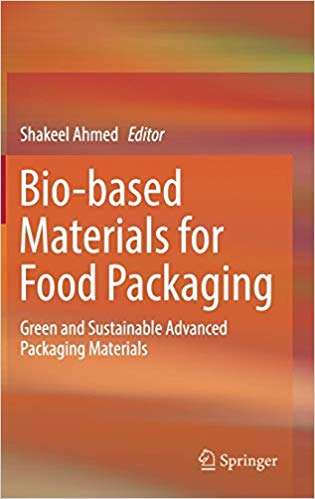 Book cover of Bio-based Materials for Food Packaging: Green and Sustainable Advanced Packaging Materials