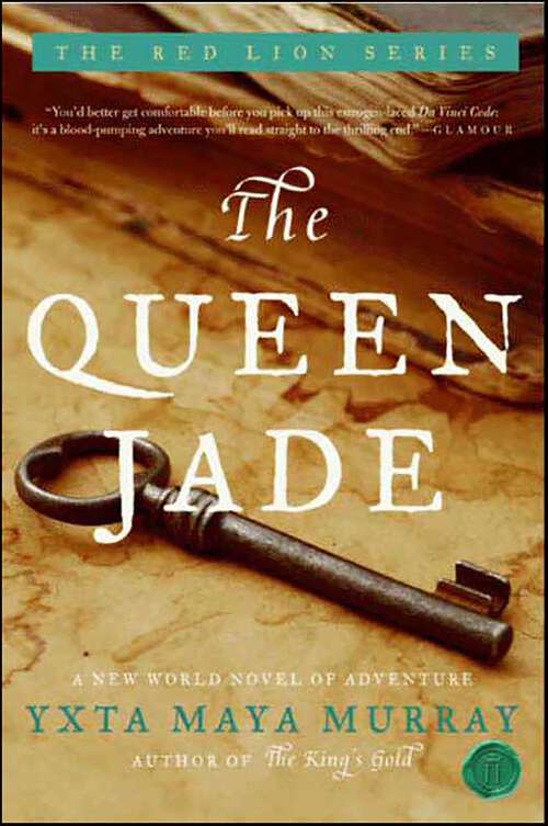 Book cover of The Queen Jade: A New World Novel of Adventure (The Red Lion Series)